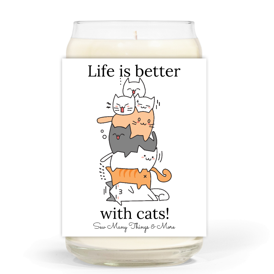 Life is Better with Cats! - Soy Wax Candle