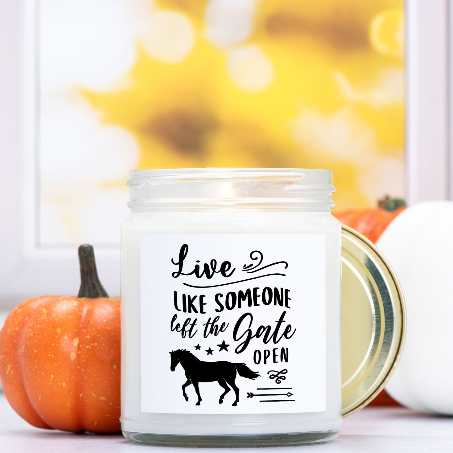 Live Like Someone Left the Gate Open - Candle Clear Jar 9oz