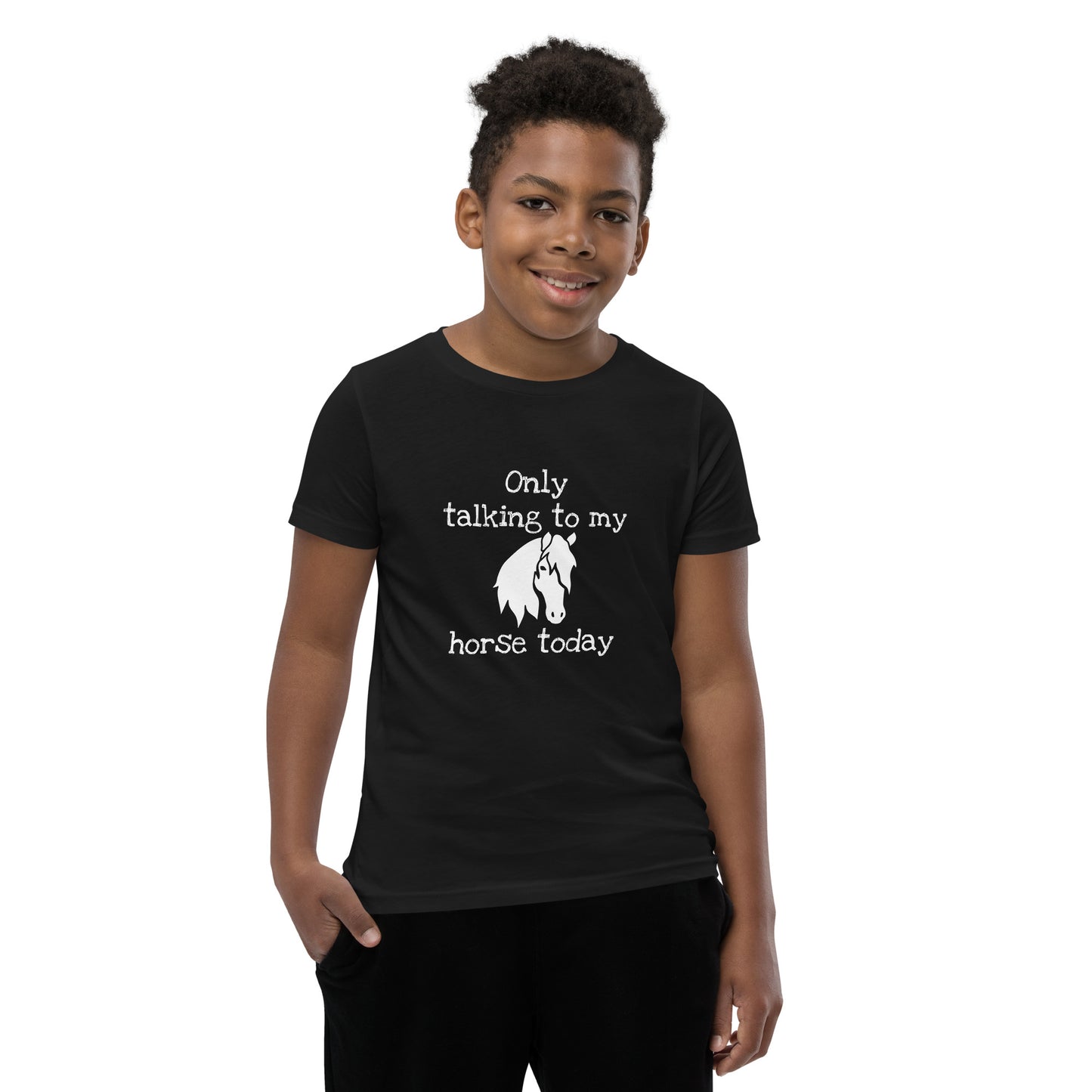 Only Talking to my Horse Today - Youth tee